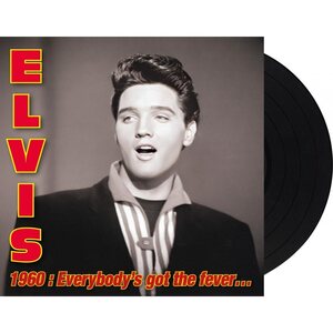 Elvis Presley – Elvis 1960 : Everybody's Got The Fever 3CD Box Set