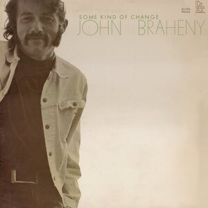 John Braheny – Some Kind Of Change LP