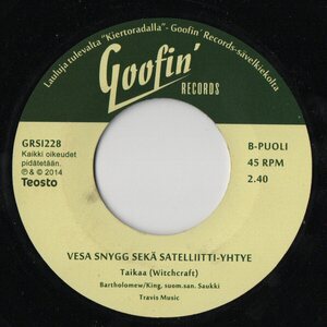 Vesa Snygg sekä Satelliitti-Yhtye – Et Mua Kiinni Saa / Taikaa 7"