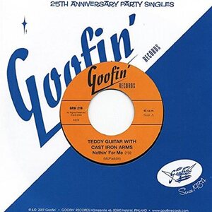 Teddy Guitar With Cast Iron Arms – Nothin' For Me 7"