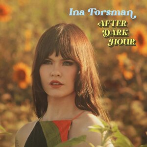 Ina Forsman – After Dark Hour 2LP