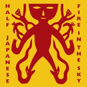 Half Japanese – Fire in the Sky LP Coloured Vinyl