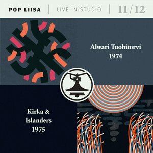 Alwari Tuohitorvi & Kirka & The Islanders – Pop Liisa Live In Studio 11/12 CD