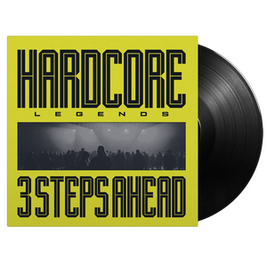 3 STEPS AHEAD – Hardcore Legends LP