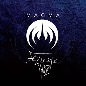MAGMA – Felicite Thosz LP