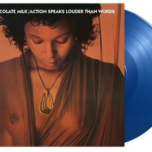 CHOCOLATE MILK – Action Speaks Louder Than Words LP Blue Vinyl