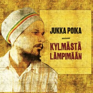 Jukka Poika – Kylmästä Lämpimään CD