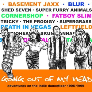 Various Artists – Going Out Of My Head - Adventures On The Indie Dancefloor 1995-1999 4CD Box Set