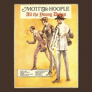 Mott The Hoople – All The Young Dudes LP