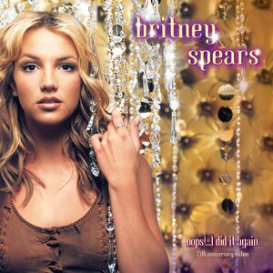 Britney Spears – Oops!... I Did It Again (25th Anniversary Deluxe Edition) 2LP