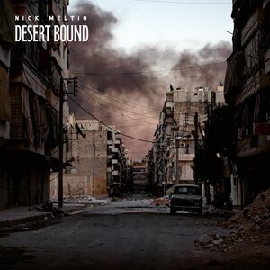 Nick Meltio – Desert Bound LP