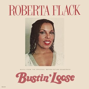 Roberta Flack – Bustin' Loose (Music From The Original Motion Picture Soundtrack) CD Japan