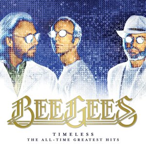 Bee Gees – Timeless - The All-Time Greatest Hits 2LP