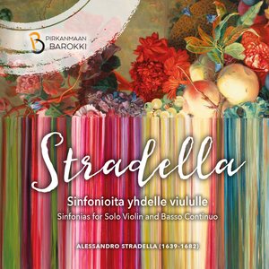 Pirkanmaan Barokki – Stradella (Sinfonias for Solo Violin and Basso Continuo) CD