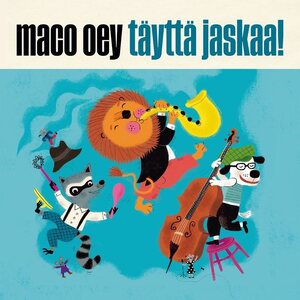 Maco Oey – Täyttä Jaskaa! CD