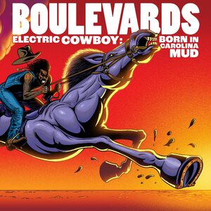 Boulevards – Electric Cowboy: Born In Carolina Mud CD