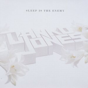Danko Jones – Sleep Is The Enemy CD