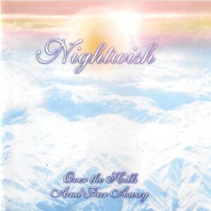 Nightwish – Over The Hills And Far Away CD