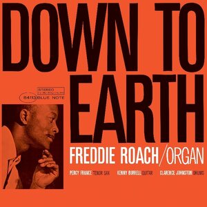 Freddie Roach – Down to Earth LP (Blue Note Classic Vinyl Series)