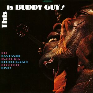 Buddy Guy: This Is Buddy Guy! LP