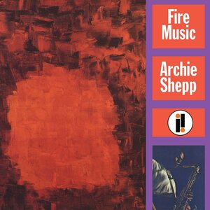 Archie Shepp – Fire Music LP