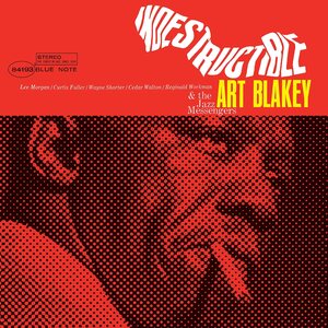 Art Blakey & The Jazz Messengers – Indestructible! LP
