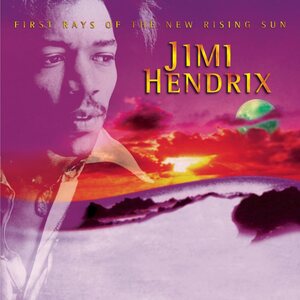 Jimi Hendrix – First Rays Of The New Rising Sun CD