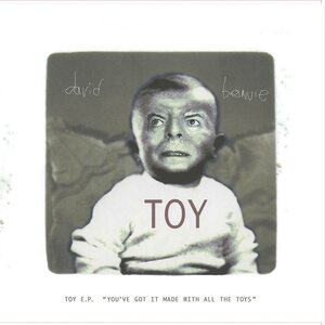 David Bowie – Toy E.P. 10"