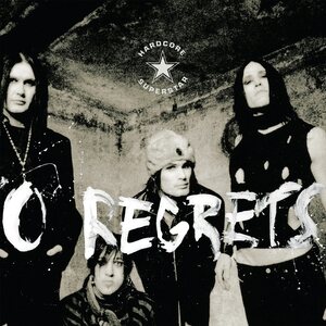 Hardcore Superstar: No Regrets LP
