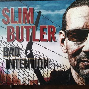 Slim Butler – Bad Intention CD