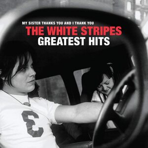 White Stripes ‎– The White Stripes ‎Greatest Hits CD