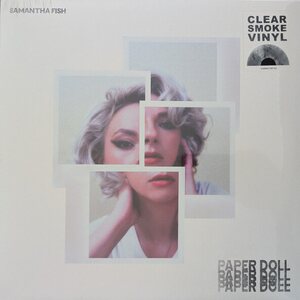 Samantha Fish: Paper Doll (Clear Smoke Vinyl) LP