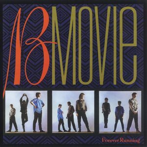 B-Movie – Forever Running CD