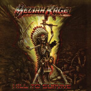 Meliah Rage – Kill To Survive CD