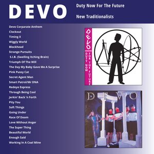 Devo – Duty Now For The Future / New Traditionalists CD