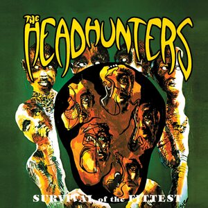 Headhunters – Survival Of The Fittest CD