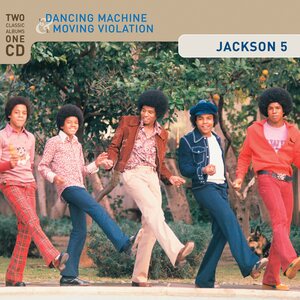 Jackson 5 – Dancing Machine & Moving Violation CD