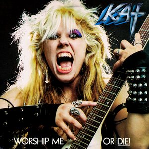 Great Kat – Worship Me Or Die! CD