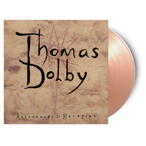 THOMAS DOLBY – Astronauts & Heretics LP Coloured Vinyl