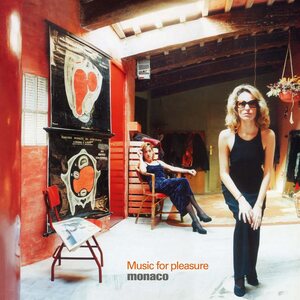 MONACO – Music For Pleasure 2LP