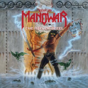 Manowar – Hell Of Steel - The Best Of Manowar 2LP Coloured Vinyl