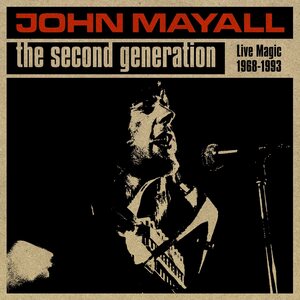 John Mayall – The Second Generation: Live Magic 1968-1993 30CD Box Set