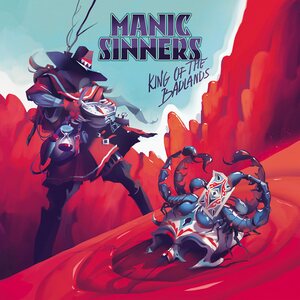 Manic Sinners – King Of The Badlands CD