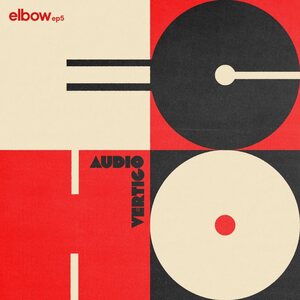 Elbow – Audio Vertigo Echo: elbow EP5 12" White Vinyl