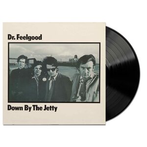 Dr. Feelgood – Down By The Jetty (2025 Remaster) LP