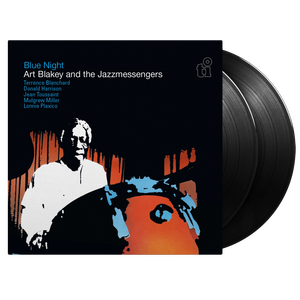 ART BLAKEY & THE JAZZ MESSENGERS – Blue Night (Expanded Edition) 2LP