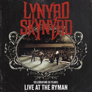 Lynyrd Skynyrd: Celebrating 50 Years - Live At The Ryman 2LP