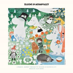 Lauri Porra – Seasons in Moominvalley (A Musical Journey through the Seasons in Moominvalley) LP Zoetrope Vinyl