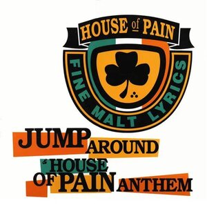 House Of Pain – Jump Around / House Of Pain Anthem 7"