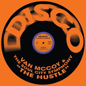 Van McCoy & The Soul City Symphony – The Hustle 12"